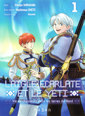 Aigle carlate et le yti (L') - Vie de chasseurs dans les terres du Nord - 1. Tome 1